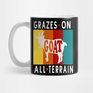 The GOAT Grazes On All Terrain - Funny Mug